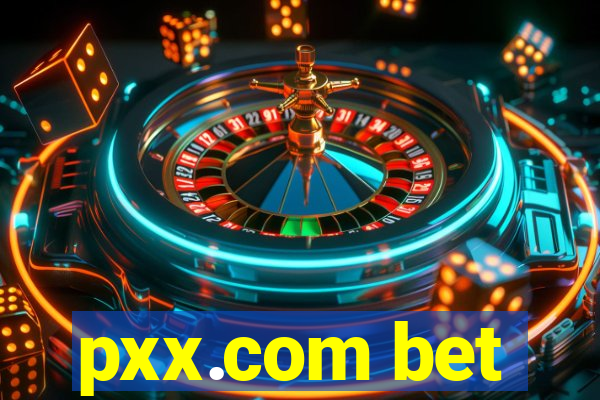 pxx.com bet